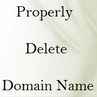Properly Delete Domain Name Registration 4